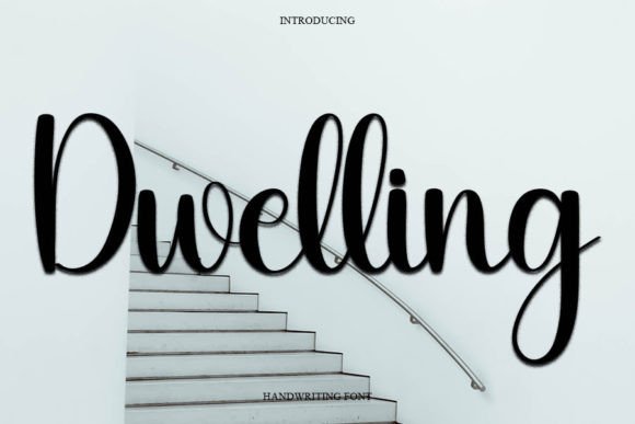 Dwelling: A Fun and Friendly Handwritten Font for Editorial Design