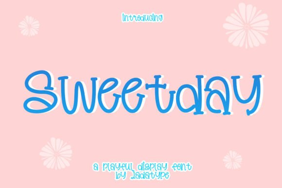 Sweetday: A Playful Serif Font for Editorial and Creative Design